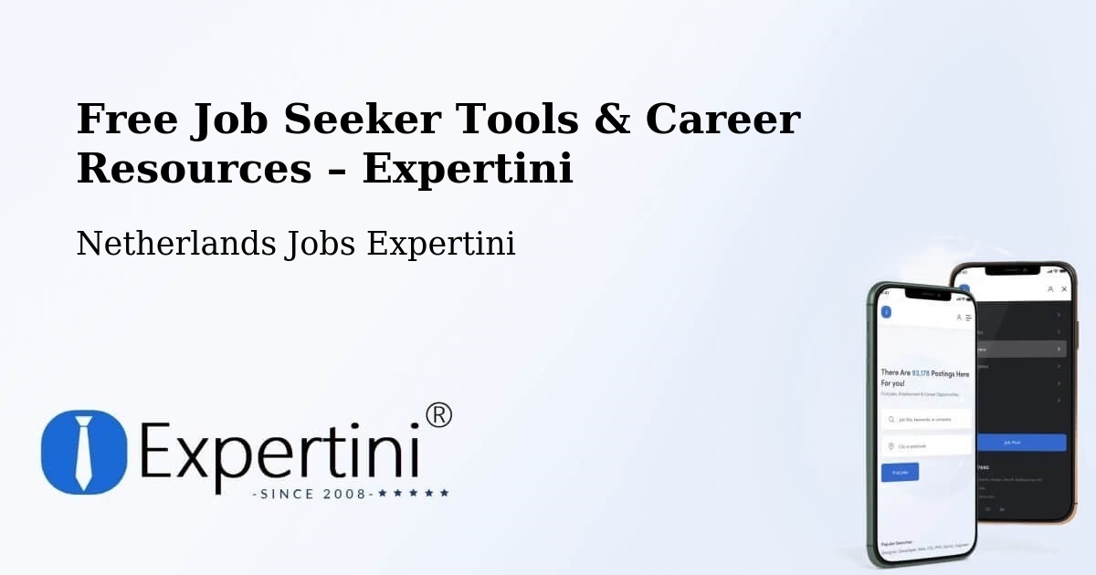 Free Job Seeker Tools & Career Resources – Oegstgeest - Oegstgeest, Netherlands Jobs Expertini